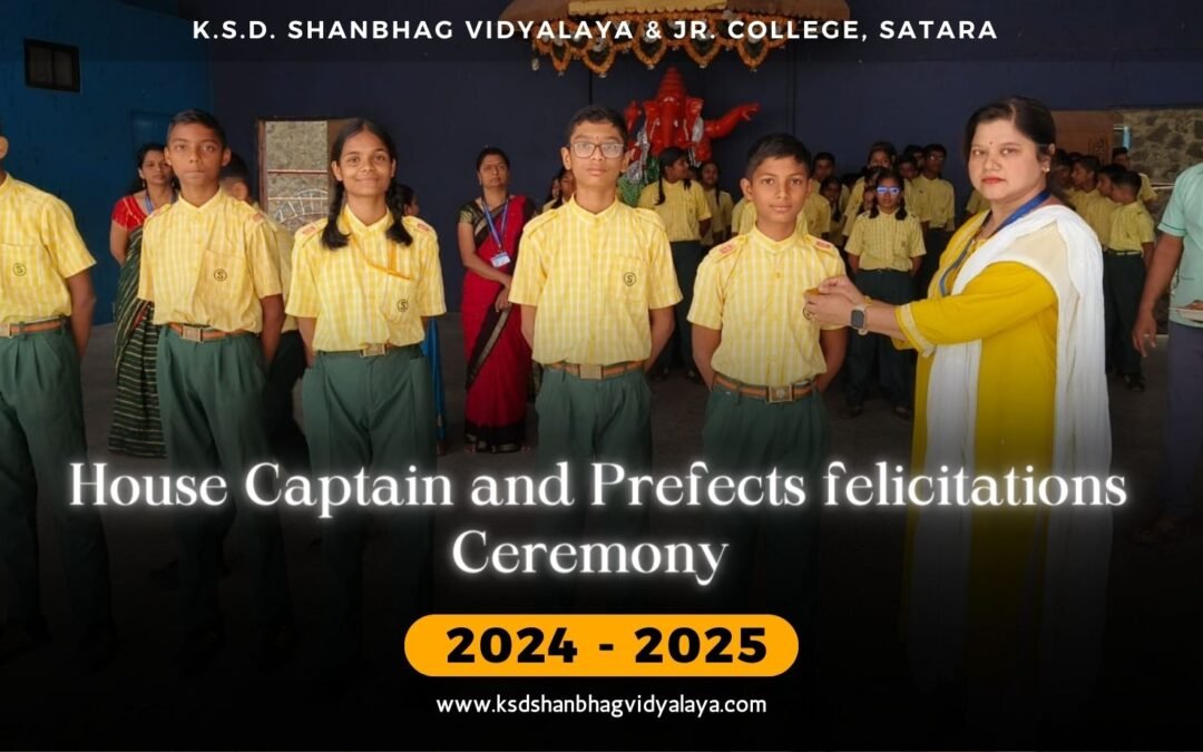 House Captain and Prefects felicitations Ceremony 2024-25
